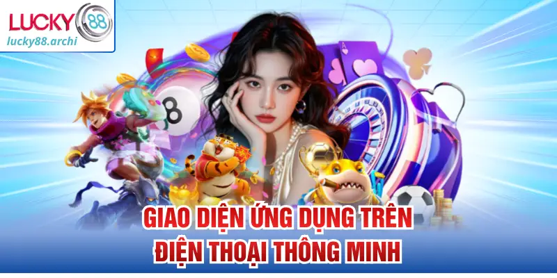 Giao diện ứng dụng trên điện thoại thông minh